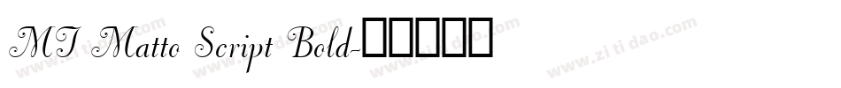 MT Matto Script Bold字体转换